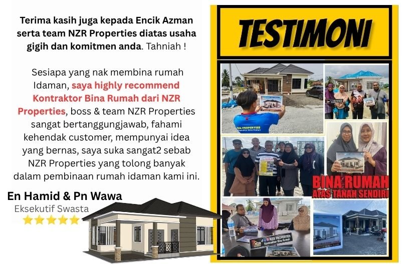 Testimoni En Hamid dan Pn Wawa tentang kontraktor bina rumah NZR Properties