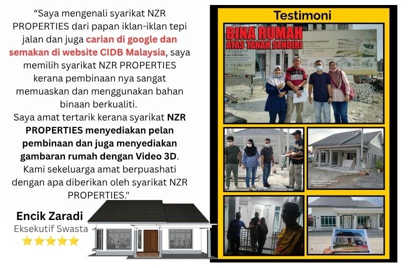 Testimoni Encik Zaradi bina rumah dengan pelan dan video 3D NZR Properties